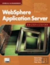 Websphere Application Server:  Step By Step