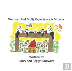 Bertrand.pt - Webster And Molly Experience A Miracle