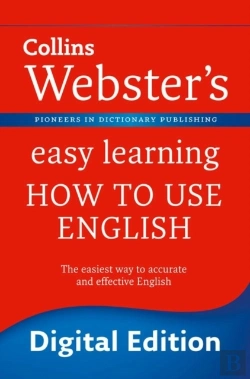 Bertrand.pt - Webster'S Easy Learning How To Use English