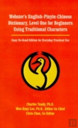 Bertrand.pt - Webster'S English-Pinyin-Chinese Dictionary, Level One For Beginners Using Traditional Characters