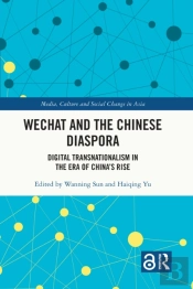 Wechat And The Chinese Diaspora