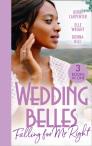 Wedding Belles: Falling For Mr Right