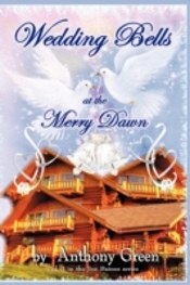 Wedding Bells At The Merry Dawn