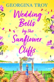 Wedding Bells By The Sunflower Cliffs