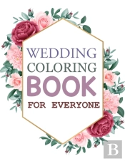 Wedding Coloring Book For Everyone