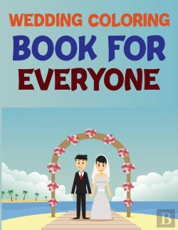 Bertrand.pt - Wedding Coloring Book For Everyone