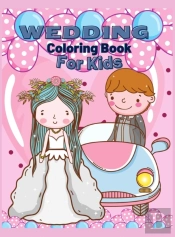 Wedding Coloring Book For Kids