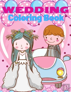 Bertrand.pt - Wedding Coloring Book For Kids: Marriage