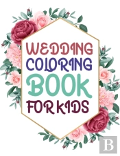 Wedding Coloring Book For Kids