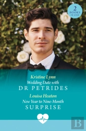 Wedding Date With Dr Petrides / New Year To Nine-Month Surprise