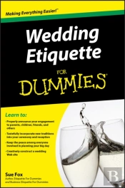 Wedding Etiquette For Dummies