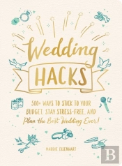 Wedding Hacks