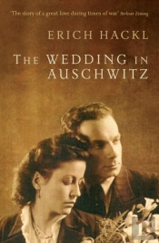 Wedding In Auschwitz