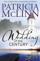 Wedding Of The Century (Marry Me Series, Book 1)