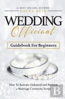Wedding Officiant Guidebook For Beginners