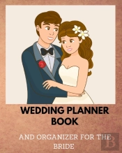 Wedding Planner Book And Organizer For The Bride