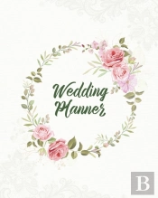 Wedding Planner: Bride Gift Journal, Bri