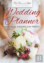 Wedding Planner - Make Your Wedding Day Perfect