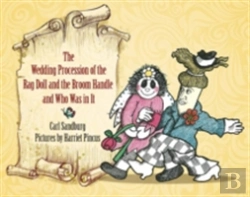 Bertrand.pt - Wedding Procession Of The Rag Doll And The Broom Handle And Who Was In It