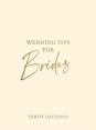 Wedding Tips For Brides