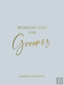 Bertrand.pt - Wedding Tips For Grooms