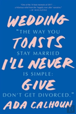 Bertrand.pt - Wedding Toasts I'Ll Never Give