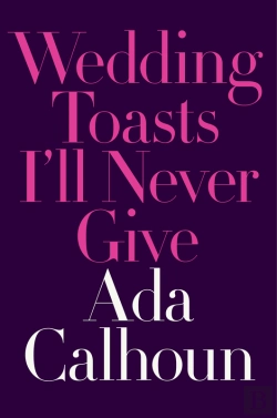 Bertrand.pt - Wedding Toasts I'Ll Never Give