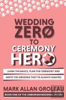 Wedding Zero To Ceremony Hero