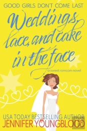 Weddings, Lace, And Cake In The Face