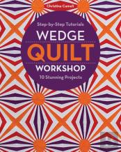 Wedge Quilt Workshop