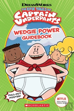 Bertrand.pt - Wedgie Power Guidebook (The Epic Tales Of Captain Underpants Tv Series)