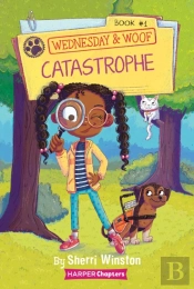 Wednesday And Woof #1: Catastrophe
