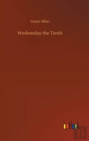 Wednesday The Tenth