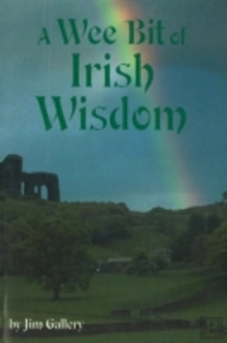 Bertrand.pt - Wee Bit Of Irish Wisdom