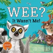 Wee? It Wasn'T Me!