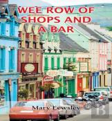 Wee Row Of Shops And A Bar