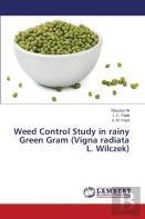 Weed Control Study In Rainy Green Gram (Vigna Radiata L. Wilczek)