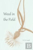 Weed In The Field