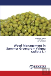 Weed Management In Summer Greengram (Vigna Radiata L.)