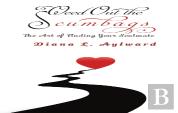 Weed Out The Scumbags: The Art Of Finding Your Soulmate