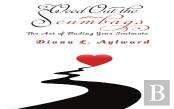 Weed Out The Scumbags: The Art Of Finding Your Soulmate