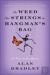 Weed That Strings The Hangman'S Bag
