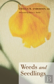Weeds And Seedlings