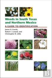 Weeds In South Texas And Northern Mexico