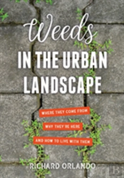 Bertrand.pt - Weeds In The Urban Landscape