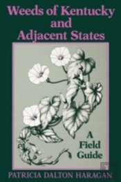 Weeds Of Kentucky And Adjacent States