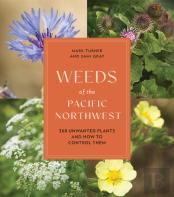 Weeds Of The Pacific Northwest