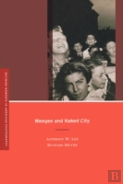 Bertrand.pt - Weegee And Naked City