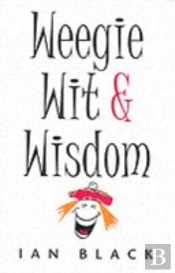 Weegie Wit And Wisdom