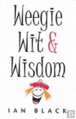 Bertrand.pt - Weegie Wit And Wisdom